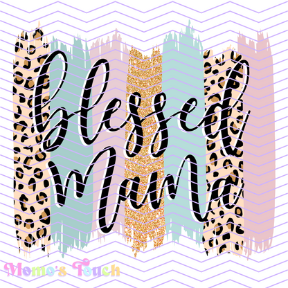 MOTHER'S DAY DTF FULL COLOR TRANSFER SHEET - BLESSED MAMA